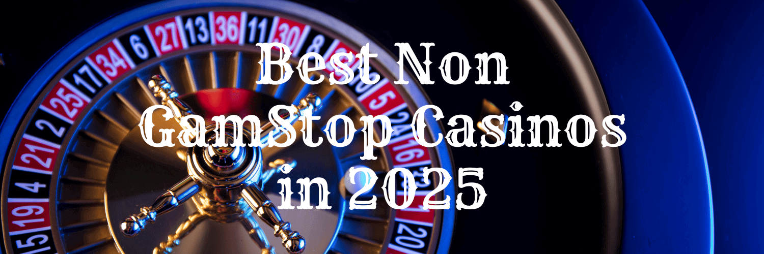 Exploring Non GamStop Casinos A Guide for Players